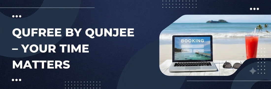 QuFree by Qunjee – Your Time Matters