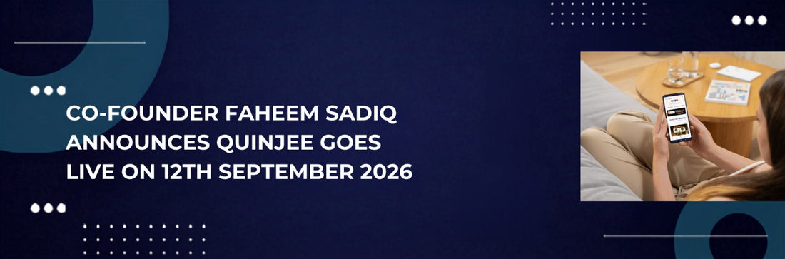 Co-Founder Faheem Sadiq Announces Qunjee Goes LIVE on 12th September 2026